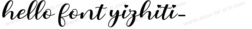 hello font yizhiti字体转换